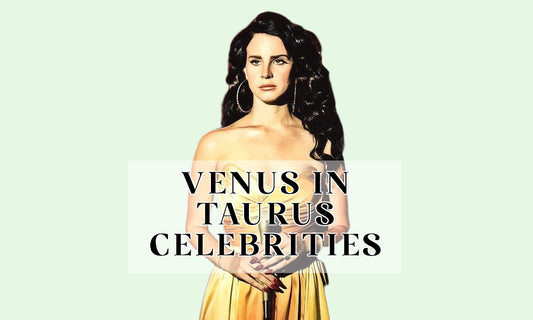 Venus In Taurus Celebrities - Almost Cosmos