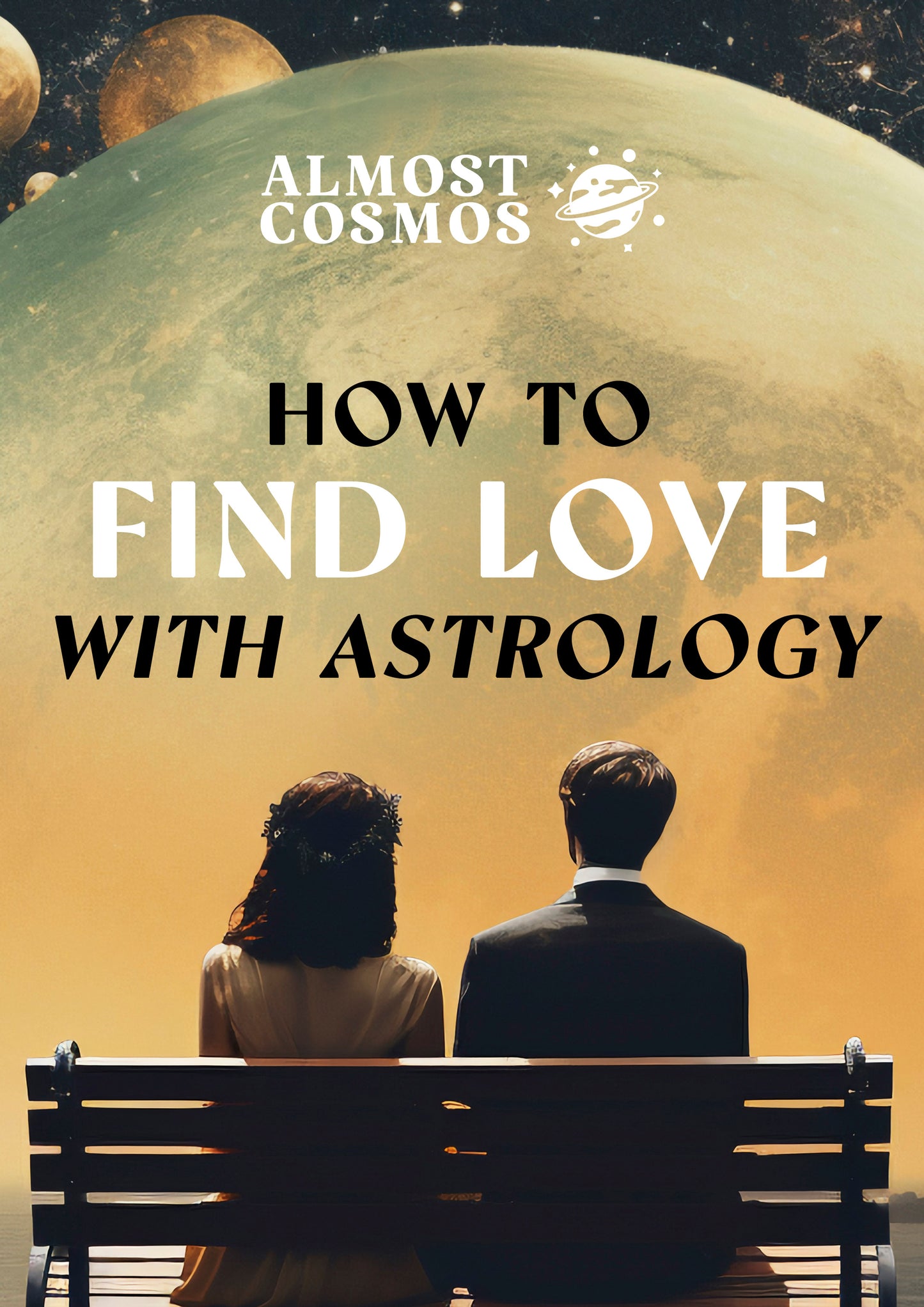 Find Love With Astrology Guide (Free)